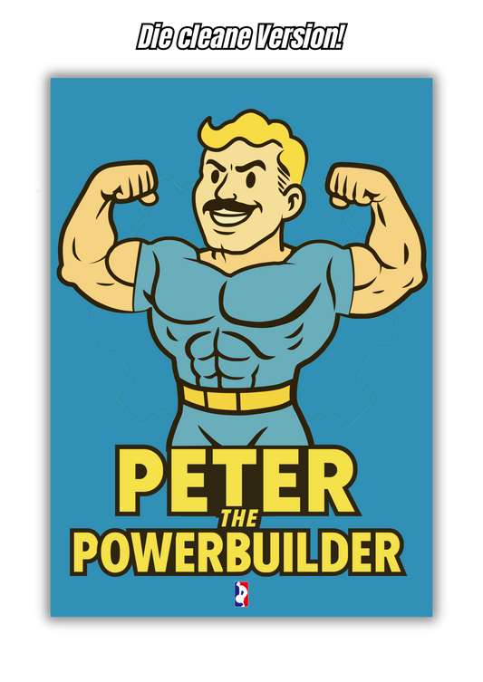 Peter, the Powerbuilder Banner! - PRE SALE (2 Wochen Lieferzeit)